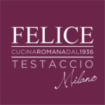 Felice a Testaccio MILANO | Felice a Testaccio